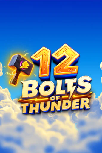 12 Bolts of Thunder онлайн демо слот | ГМСлотс без регистрации