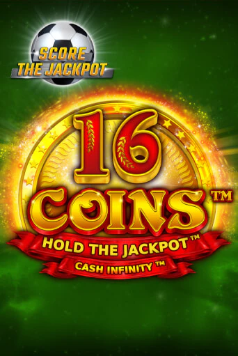 16 Coins Score The Jackpot онлайн демо слот | ГМСлотс без регистрации