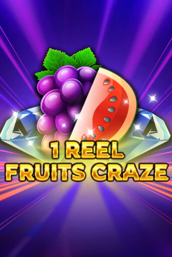 1 Reel - Fruits Craze онлайн демо слот | ГМСлотс без регистрации