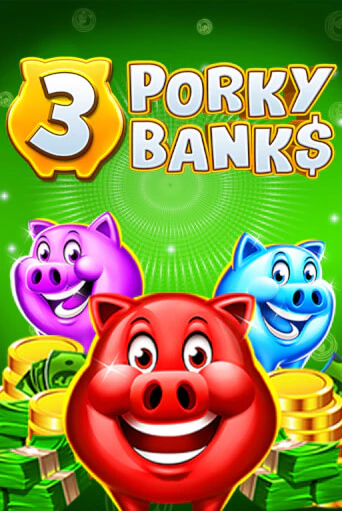 3 Porky Banks Hold & Win онлайн демо слот | ГМСлотс без регистрации