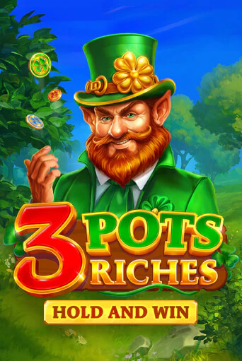 3 Pots Riches: Hold and Win онлайн демо слот | ГМСлотс без регистрации