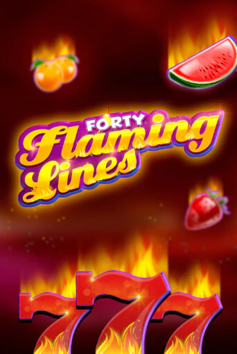 40 Flaming Lines онлайн демо слот | ГМСлотс без регистрации