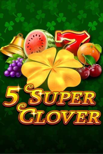 5 Super Clover онлайн демо слот | ГМСлотс без регистрации