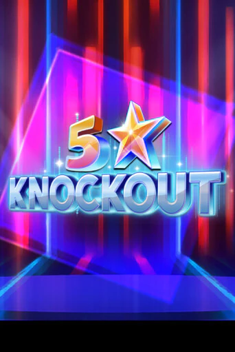 5 Star Knockout онлайн демо слот | ГМСлотс без регистрации