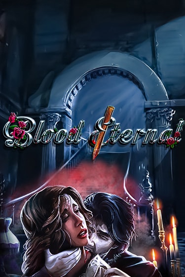 Blood Eternal онлайн демо слот | ГМСлотс без регистрации