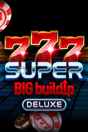 777 Super BigBuildUp™ Deluxe™ онлайн демо слот | ГМСлотс без регистрации