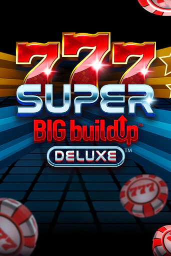 777 Super BIG BuildUp™ Deluxe™ онлайн демо слот | ГМСлотс без регистрации