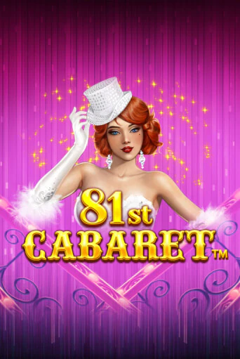 81st Cabaret онлайн демо слот | ГМСлотс без регистрации