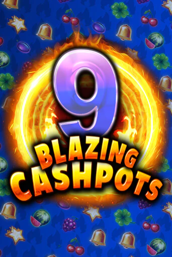 9 Blazing Cashpots онлайн демо слот | ГМСлотс без регистрации