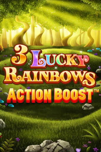 Action Boost ™ 3 Lucky Rainbows онлайн демо слот | ГМСлотс без регистрации