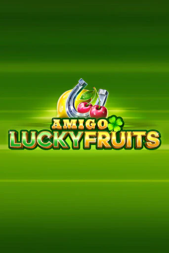 Amigo Lucky Fruits: Pin Win онлайн демо слот | ГМСлотс без регистрации