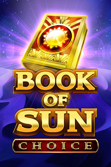 Book of Sun Choice онлайн демо слот | ГМСлотс без регистрации