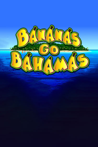 Bananas Go Bahamas онлайн демо слот | ГМСлотс без регистрации