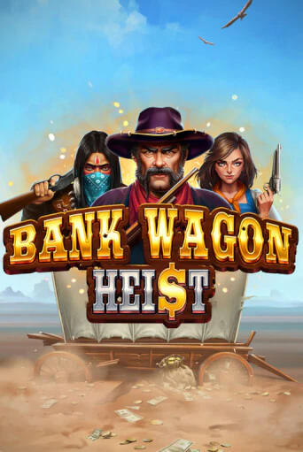 Bank Wagon Heist онлайн демо слот | ГМСлотс без регистрации