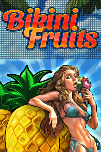 Bikini Fruits онлайн демо слот | ГМСлотс без регистрации