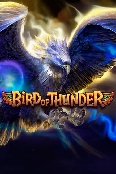 Bird of Thunder онлайн демо слот | ГМСлотс без регистрации