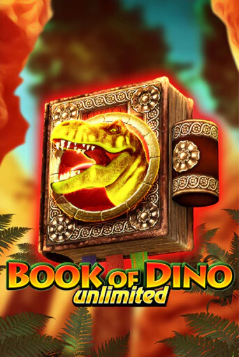 Book of Dino Unlimited онлайн демо слот | ГМСлотс без регистрации