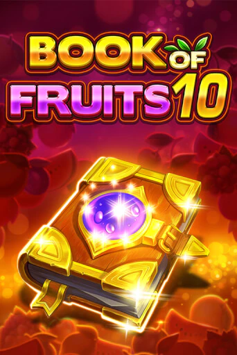 Book of Fruits 10 онлайн демо слот | ГМСлотс без регистрации