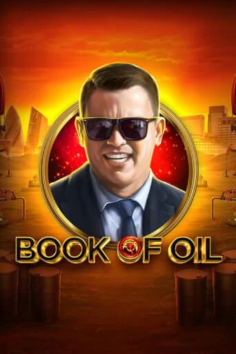 Book of Oil онлайн демо слот | ГМСлотс без регистрации