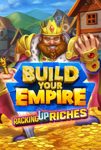 Build Your Empire онлайн демо слот | ГМСлотс без регистрации