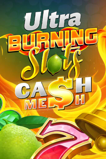 Burning Slots Cash Mesh Ultra онлайн демо слот | ГМСлотс без регистрации