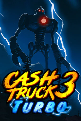 Cash Truck 3 Turbo онлайн демо слот | ГМСлотс без регистрации