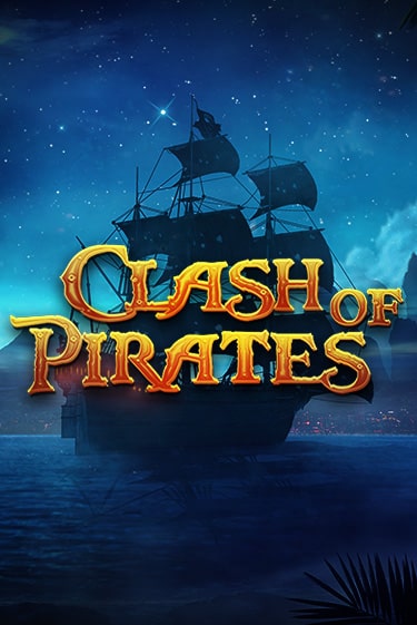 Clash of Pirates онлайн демо слот | ГМСлотс без регистрации