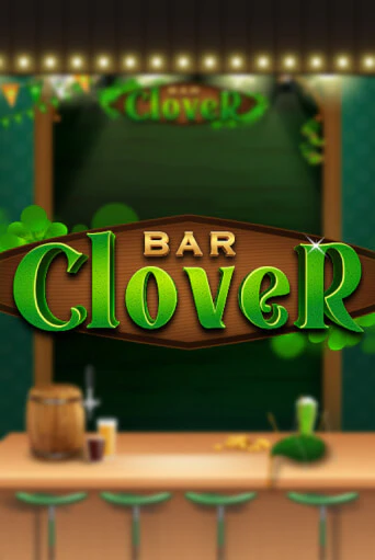 Clover Bar онлайн демо слот | ГМСлотс без регистрации