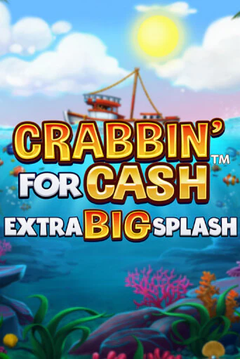 Crabbin’ for Cash: Extra Big Splash онлайн демо слот | ГМСлотс без регистрации