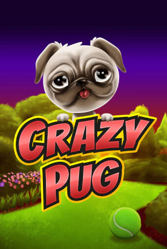 Crazy Pug онлайн демо слот | ГМСлотс без регистрации