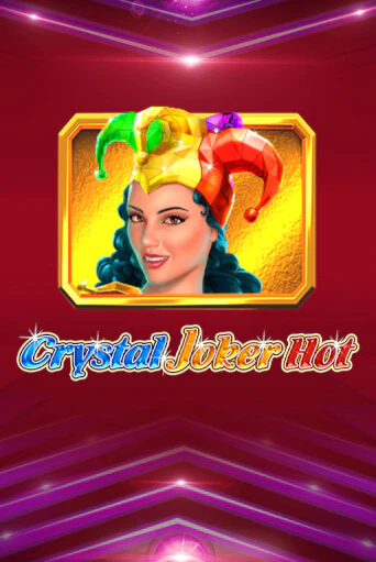 Crystal Joker Hot онлайн демо слот | ГМСлотс без регистрации