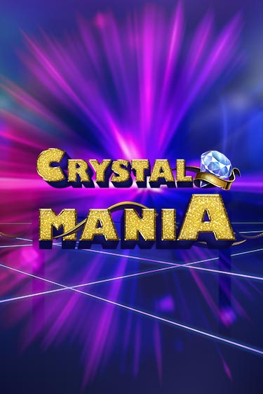 Crystal Mania онлайн демо слот | ГМСлотс без регистрации