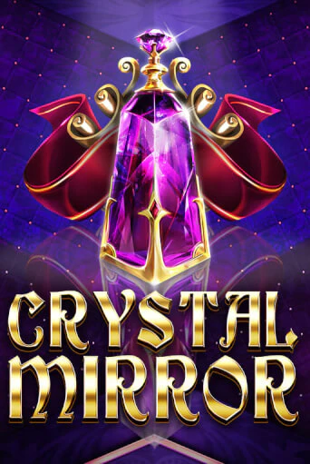 Crystal Mirror онлайн демо слот | ГМСлотс без регистрации