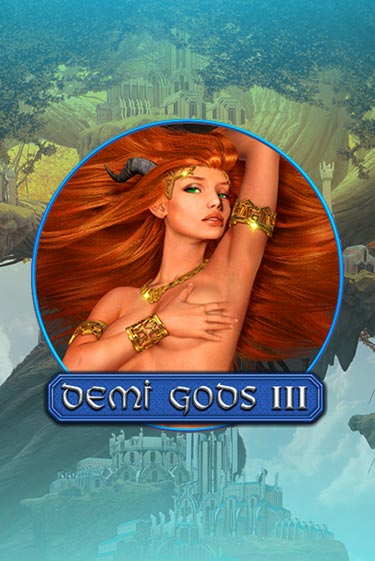 Demi Gods 3 онлайн демо слот | ГМСлотс без регистрации