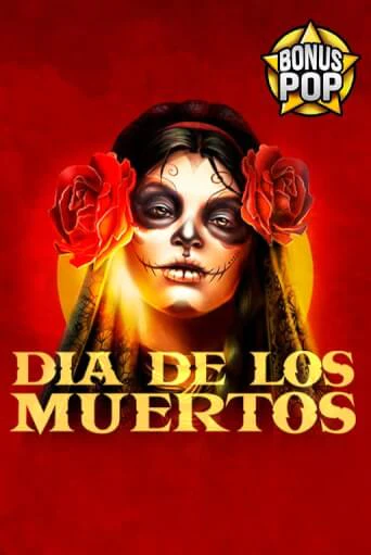 Dia De Los Muertos онлайн демо слот | ГМСлотс без регистрации