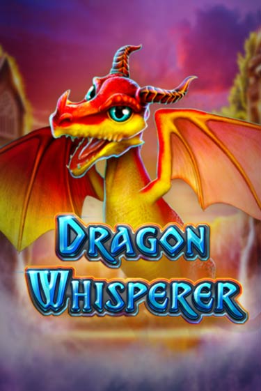 Dragon Whisperer онлайн демо слот | ГМСлотс без регистрации