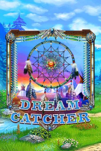 Dreamcatcher онлайн демо слот | ГМСлотс без регистрации