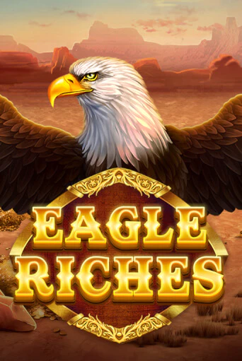 Eagle Riches онлайн демо слот | ГМСлотс без регистрации