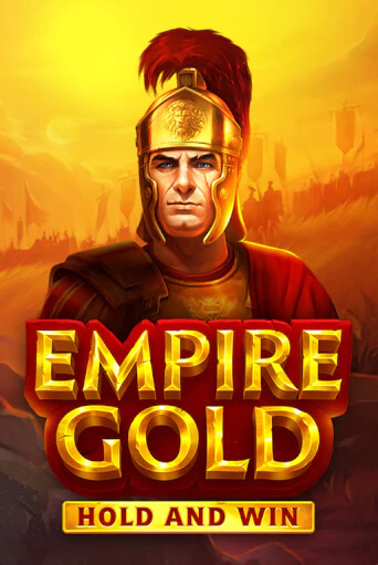 Empire Gold: Hold and Win онлайн демо слот | ГМСлотс без регистрации