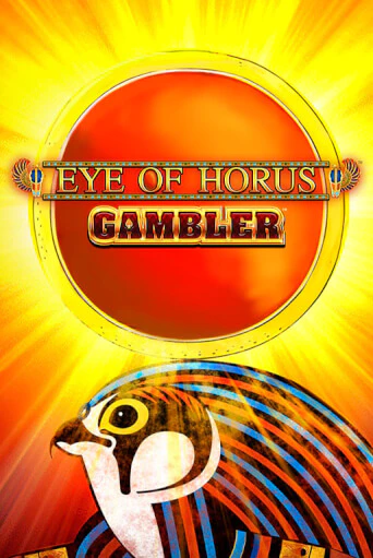 Eye of Horus Gambler онлайн демо слот | ГМСлотс без регистрации