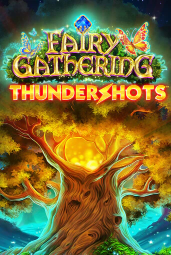 Fairy Gathering: Thundershots онлайн демо слот | ГМСлотс без регистрации