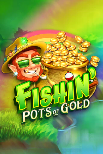 Fishin' Pots Of Gold™ онлайн демо слот | ГМСлотс без регистрации