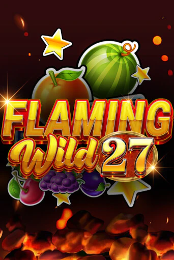 Flaming Wild 27 онлайн демо слот | ГМСлотс без регистрации