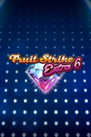 Fruit Strike Extra 6 онлайн демо слот | ГМСлотс без регистрации