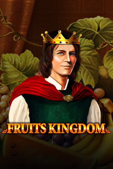 Fruits Kingdom онлайн демо слот | ГМСлотс без регистрации