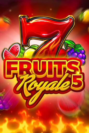 Fruits Royale 5 онлайн демо слот | ГМСлотс без регистрации