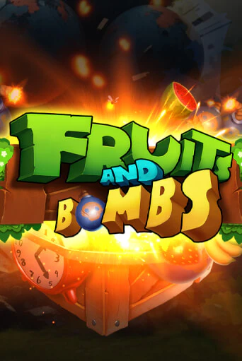 Fruits and Bombs онлайн демо слот | ГМСлотс без регистрации