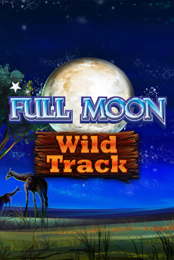 Full Moon: Wild Track онлайн демо слот | ГМСлотс без регистрации