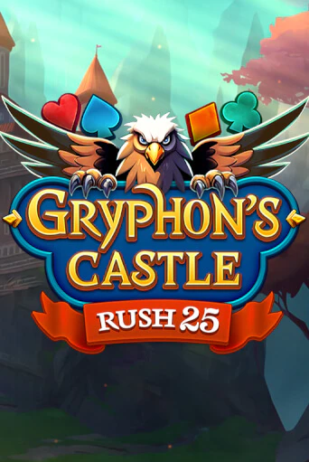 Rush 25 Gryphon's Castle онлайн демо слот | ГМСлотс без регистрации