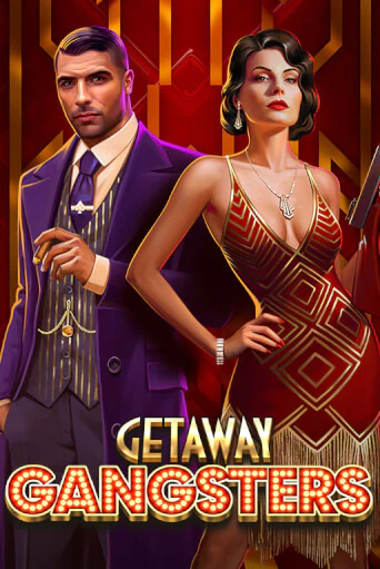 Getaway Gangsters™ онлайн демо слот | ГМСлотс без регистрации